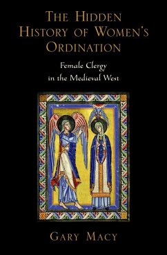 The Hidden History of Women's Ordination (eBook, ePUB) - Macy, Gary