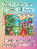 Cristal and the Secret of the Enchanted Forest