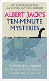 Albert Jack's Ten-minute Mysteries (eBook, ePUB)