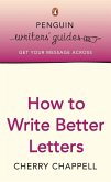 Penguin Writers' Guides: How to Write Better Letters (eBook, ePUB)