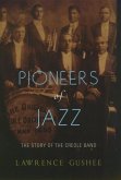 Pioneers of Jazz (eBook, ePUB)