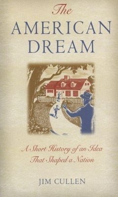 The American Dream (eBook, ePUB) - Cullen, Jim