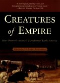 Creatures of Empire (eBook, ePUB)