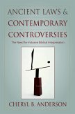 Ancient Laws and Contemporary Controversies (eBook, ePUB) Ancient Laws and Contemporary Controversies (eBook, ePUB)
