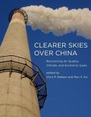 Clearer Skies Over China: Reconciling Air Quality, Climate, and Economic Goals