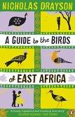 A Guide to the Birds of East Africa (eBook, ePUB)