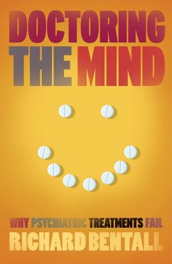 Doctoring the Mind (eBook, ePUB) - Bentall, Richard P