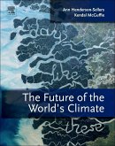 The Future of the World's Climate (eBook, ePUB)