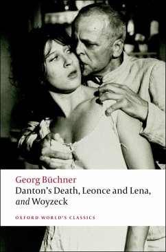 Danton's Death, Leonce and Lena, Woyzeck (eBook, ePUB) - B?chner, Georg