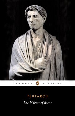 The Makers of Rome (eBook, ePUB) - Plutarch