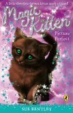 Magic Kitten: Picture Perfect (eBook, ePUB)