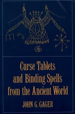 Curse Tablets and Binding Spells from the Ancient World (eBook, ePUB)