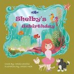 Shelby's Unbirthday