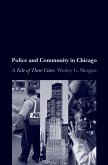 Police and Community in Chicago (eBook, ePUB)