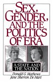 Sex, Gender, and the Politics of ERA (eBook, PDF) Sex, Gender, and the Politics of ERA (eBook, PDF)
