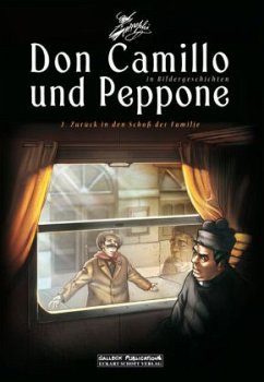 Don Camillo und Peppone - Zurück in den Schoß der Familie - Barzi, Davide;Lombardi, Silvia;Mainardi, Alessandro