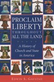 Proclaim Liberty Throughout All the Land (eBook, PDF)