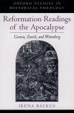 Reformation Readings of the Apocalypse (eBook, PDF)