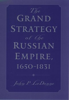 Cover The Grand Strategy of the Russian Empire, 1650-1831 (eBook, PDF)