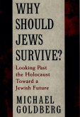 Why Should Jews Survive? (eBook, PDF)