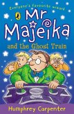 Mr Majeika and the Ghost Train (eBook, ePUB)
