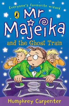 Mr Majeika and the Ghost Train (eBook, ePUB) - Carpenter, Humphrey