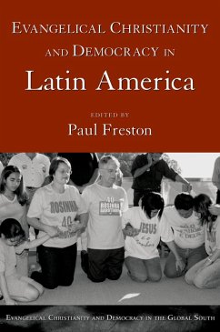 Evangelical Christianity and Democracy in Latin America (eBook, PDF) - Freston, Paul