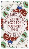 Exciting Food for Southern Types (eBook, ePUB)