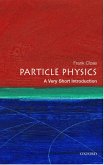 Particle Physics: A Very Short Introduction (eBook, ePUB)