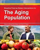 Bioactive Food as Dietary Interventions for the Aging Population (eBook, ePUB)