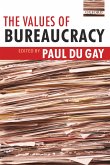 The Values of Bureaucracy (eBook, ePUB)