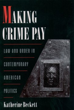 Making Crime Pay (eBook, PDF) - Beckett, Katherine