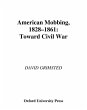 American Mobbing, 1828-1861 (eBook, PDF) - Bild 1