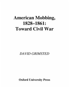 Cover American Mobbing, 1828-1861 (eBook, PDF)