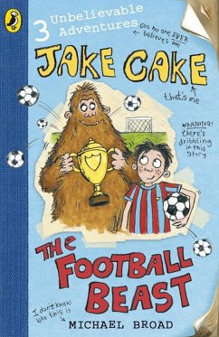 Jake Cake: The Football Beast (eBook, ePUB) - Broad, Michael