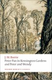 Peter Pan in Kensington Gardens / Peter and Wendy (eBook, PDF)