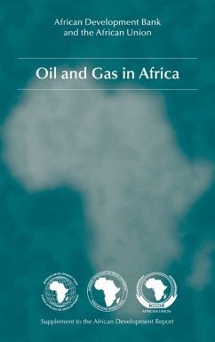 Oil and Gas in Africa (eBook, PDF) - The African Development Bank