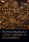 The Oxford Handbook of Latin American Economics (eBook, PDF)