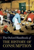 The Oxford Handbook of the History of Consumption (eBook, ePUB)