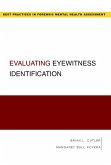 Evaluating Eyewitness Identification (eBook, PDF)