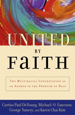 United by Faith (eBook, PDF) - Deyoung, Curtiss Paul; Emerson, Michael O.; Yancey, George; Kim, Karen Chai