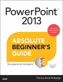PowerPoint 2013 Absolute Beginner's Guide (eBook, ePUB)