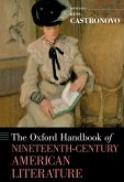 The Oxford Handbook of Nineteenth-Century American Literature (eBook, PDF)