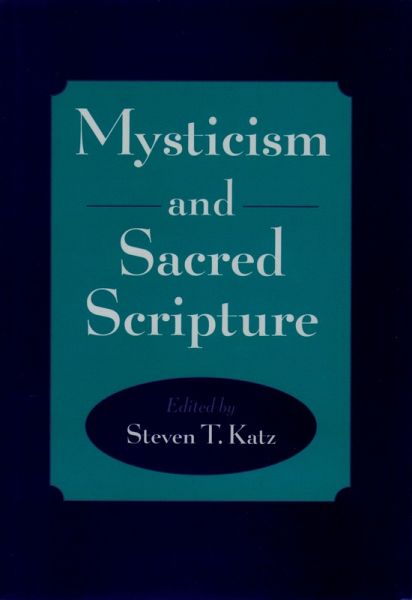Mysticism and Sacred Scripture (eBook, PDF) Mysticism and Sacred Scripture (eBook, PDF)