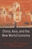 China, Asia, and the New World Economy (eBook, ePUB)