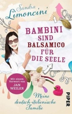 Bambini sind Balsamico für die Seele - Limoncini, Sandra