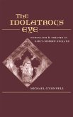 The Idolatrous Eye (eBook, PDF) The Idolatrous Eye (eBook, PDF)