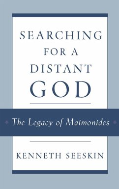 Searching for a Distant God (eBook, PDF) - Seeskin, Kenneth