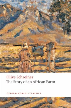 The Story of an African Farm (eBook, ePUB) - Schreiner, Olive