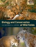The Biology and Conservation of Wild Felids (eBook, PDF)